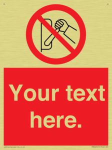 Custom Do Not Operate Sign